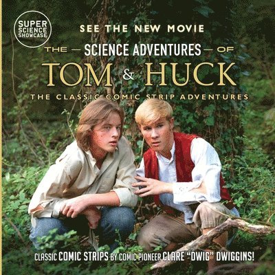 Clare Dwig Dwiggins - Science Adventures of Tom & Huck, Häftad. Tillgänglighet: Lägg i varukorg