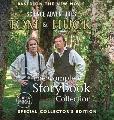 Holbrook Patton - Science Adventures of Tom & Huck, Inbunden