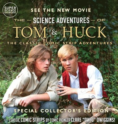 Clare Dwig Dwiggins - Science Adventures of Tom & Huck, Inbunden