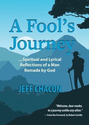 Jeff Chacon - Fool's Journey, Häftad