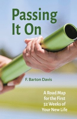 F Barton Davis - Passing It On, Häftad