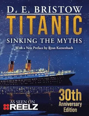 D E Bristow - Titanic, Häftad. Tillgänglighet: Lägg i varukorg