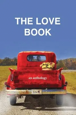 Love Book, an anthology, Häftad. Tillgänglighet: Lägg i varukorg