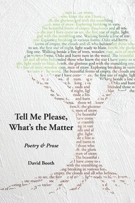 David Booth, Catherine Brady - Tell Me Please, What's the Matter?, Häftad