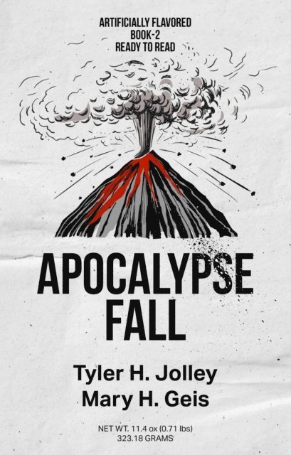 Mary Geis, Tyler Jolley - Apocalypse Fall, E-bok