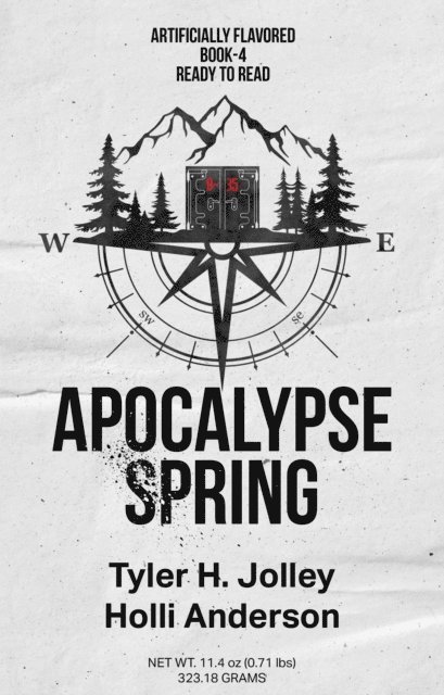 Holli Anderson, Tyler Jolley - Apocalypse Spring, E-bok