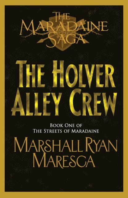 Marshall Ryan Maresca - Holver Alley Crew, E-bok