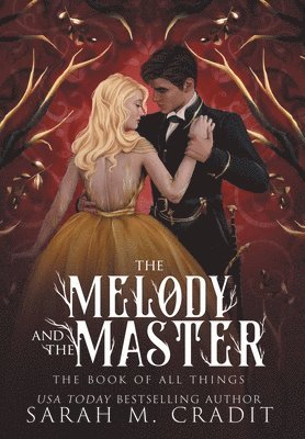Sarah M Cradit - Melody and the Master, Inbunden. Tillgänglighet: Lägg i varukorg
