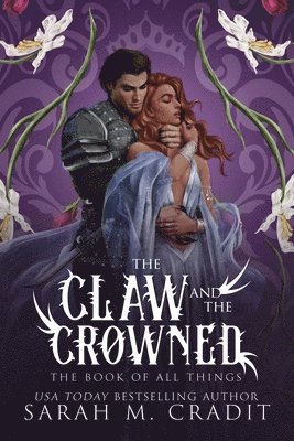 The Book of All Things, Kingdom of the White Sea, Sarah M Cradit - Claw and the Crowned, Häftad. Tillgänglighet: Lägg i varukorg