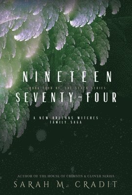 Sarah M Cradit - Nineteen Seventy-Four, Inbunden. Tillgänglighet: Lägg i varukorg