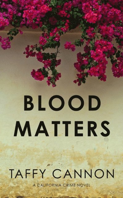 Taffy Cannon - Blood Matters, E-bok