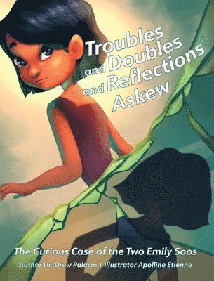 Drew Palacio - Troubles and Doubles and Reflections Askew, Inbunden. Tillgänglighet: Lägg i varukorg