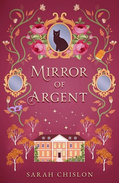 Sarah Chislon - Mirror of Argent, E-bok