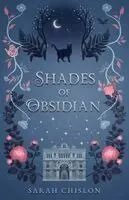Sarah Chislon - Shades of Obsidian, Häftad. Tillgänglighet: Lägg i varukorg