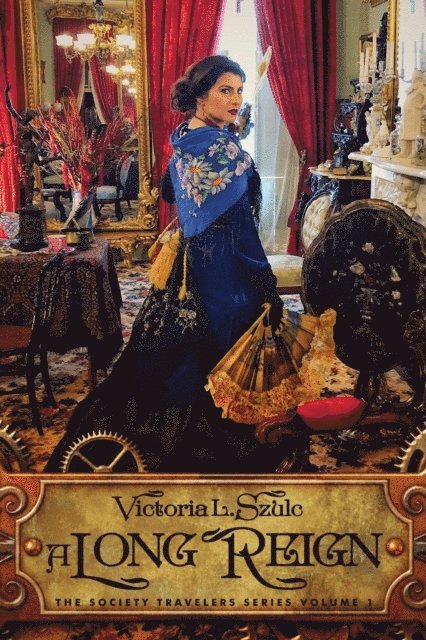 Victoria L. Szulc - Long Reign, E-bok