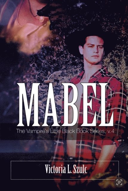 Victoria L. Szulc - Mabel, E-bok