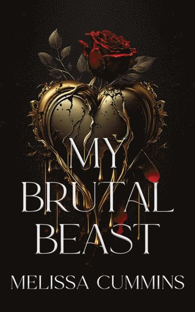 Melissa Cummins - My Brutal Beast, E-bok