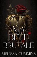 Melissa Cummins - Ma Bête Brutale, Häftad