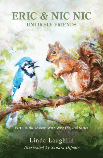 Sandra Difazio, Linda Laughlin - Eric and Nic Nic, Unlikely Friends, E-bok