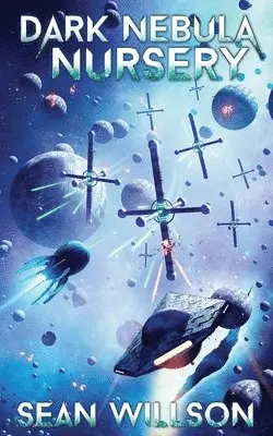 Sean Willson - Dark Nebula Nursery, Häftad. Tillgänglighet: Lägg i varukorg