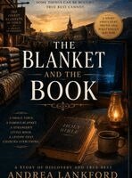 Andrea Lankford - Blanket And The Book, Inbunden