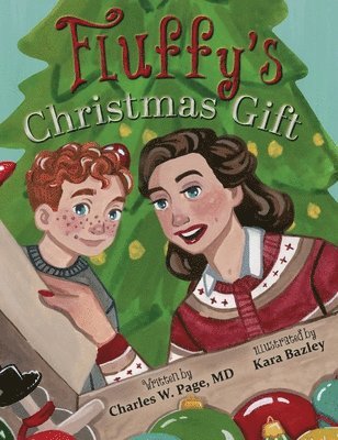Charles W Page - Fluffy's Christmas Gift, Inbunden