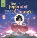 The Legend of Chang'e, a Story of the Mid-Autumn Festival - Traditional: A Bilingual Book in English and Mandarin with Traditional Characters and Piny