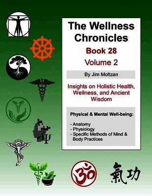 Wellness Chronicles-Book 28