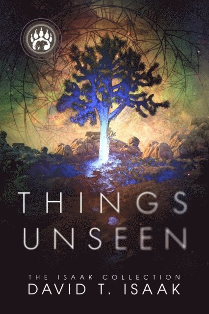 David T Isaak - Things Unseen, E-bok