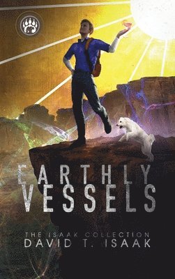 David T Isaak - Earthly Vessels, Inbunden