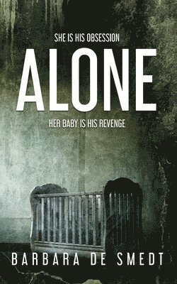 Barbara de Smedt - Alone, Häftad