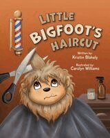 Kristin Blakely - Little Bigfoot's Haircut, Häftad
