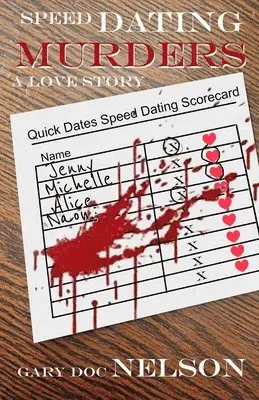 Gary Doc Nelson - Speed Dating Murders, Häftad. Tillgänglighet: Lägg i varukorg