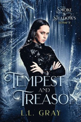 L L Gray - Tempest and Treason, Häftad