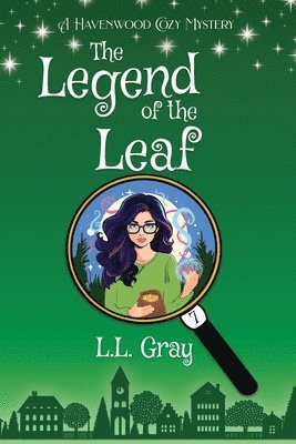 L L Gray - Legend of the Leaf, Häftad