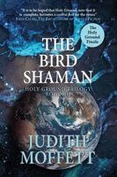 Judith Moffett - Bird Shaman, Häftad