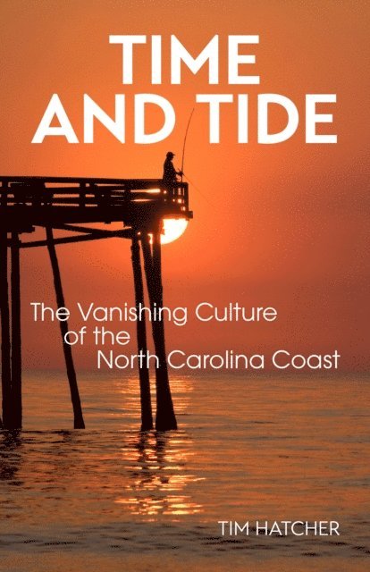 Tim Hatcher - Time and Tide, E-bok