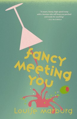 Louise Marburg - Fancy Meeting You, E-bok
