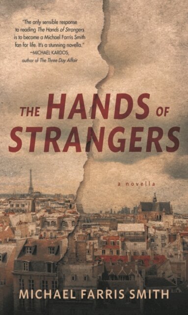 Michael Farris Smith - Hands of Strangers, E-bok