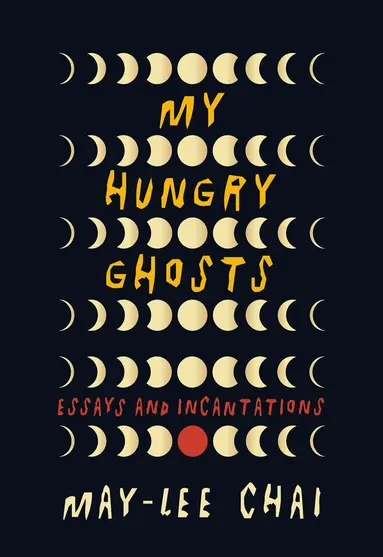 My Hungry Ghosts