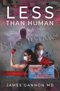 Less Than Human