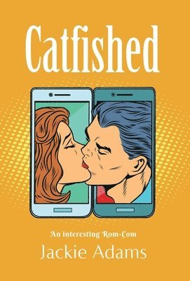 Jackie Adams - Catfished, Inbunden