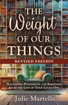 Weight of Our Things