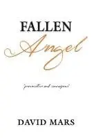 David Mars - Fallen Angel, Inbunden. Tillgänglighet: Lägg i varukorg
