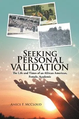 Anece F McCloud - Seeking Personal Validation, Häftad. Tillgänglighet: Tillfälligt slut
