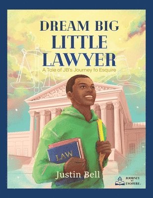 Dream Big Little Lawyer, Häftad