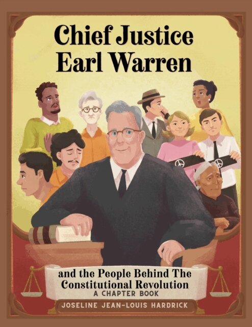 Joseline Hardrick - Chief Justice Earl Warren and the People Behind the Constitutional Revolution A Chapter Book, E-bok. Tillgänglighet: Lägg i varukorg