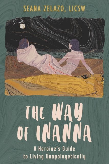 Seana Zelazo - Way of Inanna, E-bok