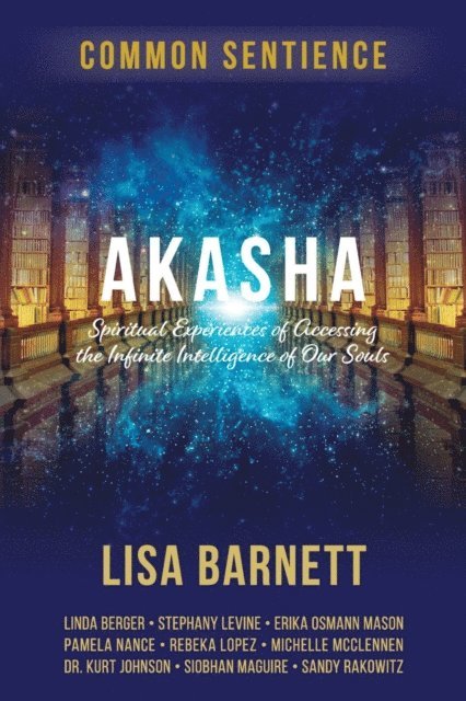 Lisa Barnett - Akasha, E-bok