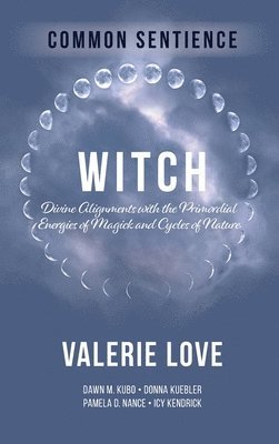 Valerie Love - Witch, Inbunden